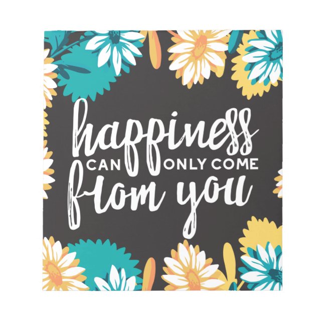 Happiness Quotes with Daisy Flower Pattern Notepad (Front)