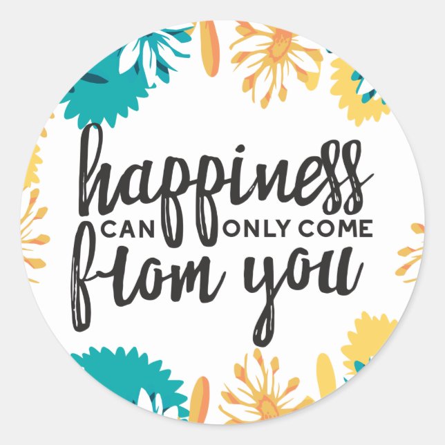Happiness Quotes with Flower Pattern Classic Round Sticker (Front)