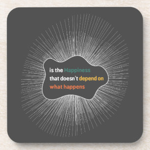 Happiness that doesn’t depend on what happens coaster