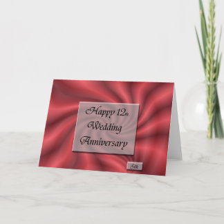 Happy12th. Wedding Anniversary Card