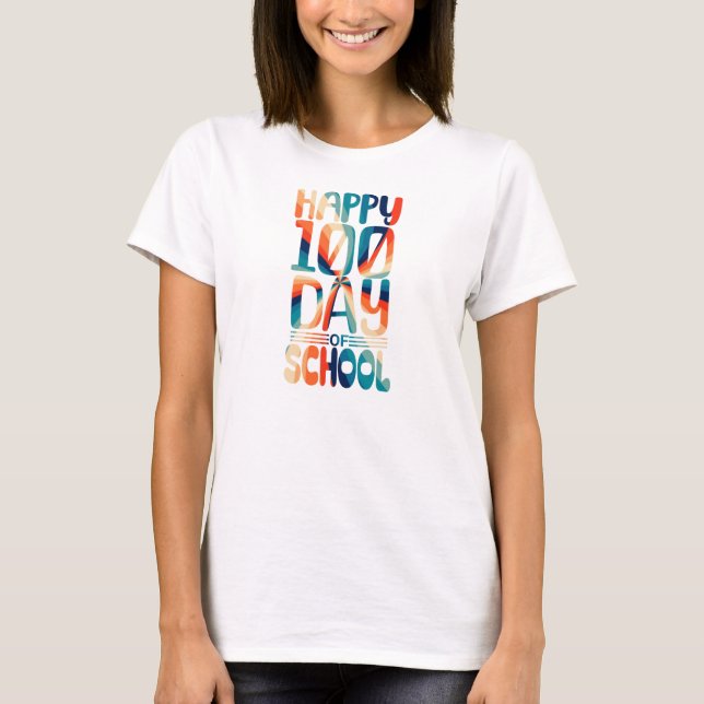 Happy 100 Day of School Women’s back to school T-Shirt (Front)