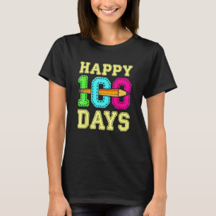 Happy 100 Days 100th Day Of School Student Teacher T-Shirt