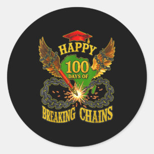Happy 100 Days Of Breaking Chains Mlk Legacy Schoo Classic Round Sticker