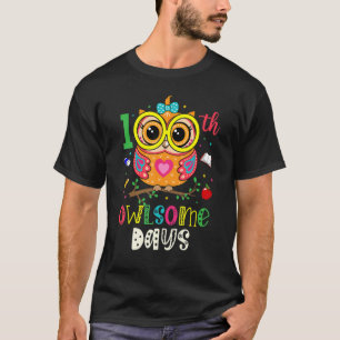 Happy 100 Days Of School Cute Owl Teacher Kids 100 T-Shirt
