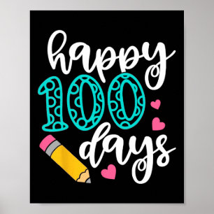 Happy 100 Days Of School Cute Penil Girl 100th Day Poster