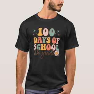 Happy 100 Days Of School Fourth Grade Smarter Groo T-Shirt