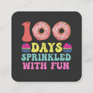 Happy 100 Days of School Funny Sprinkled with Fun Square Business Card