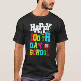 Happy 100 Days of School Kids Teacher Students 100 T-Shirt