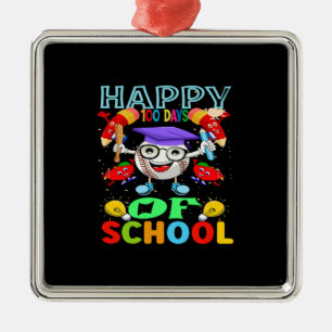 Happy 100 Days Of School Metal Ornament