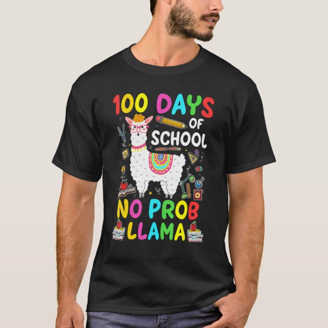 Happy 100 Days Of School No Pro-Llama Llama Teache T-Shirt (Front)