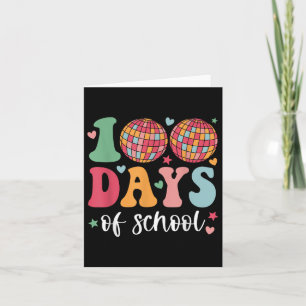 Happy 100 Days Of School Retro Disco 100th Day Of Card