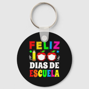 Happy 100 Days Of School Spanish - Feliz 100 Dias Keychain