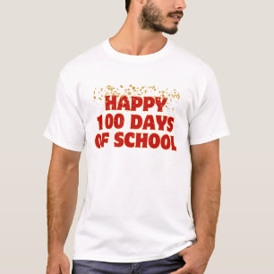Happy 100 days of school T-Shirt