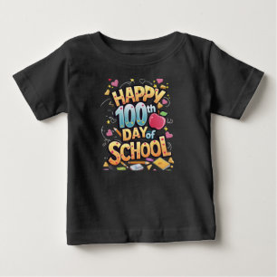 Happy 100 Days of School Teacher Baby T-Shirt