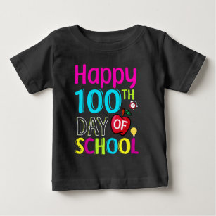 Happy-100-th-day-of-school Baby T-Shirt
