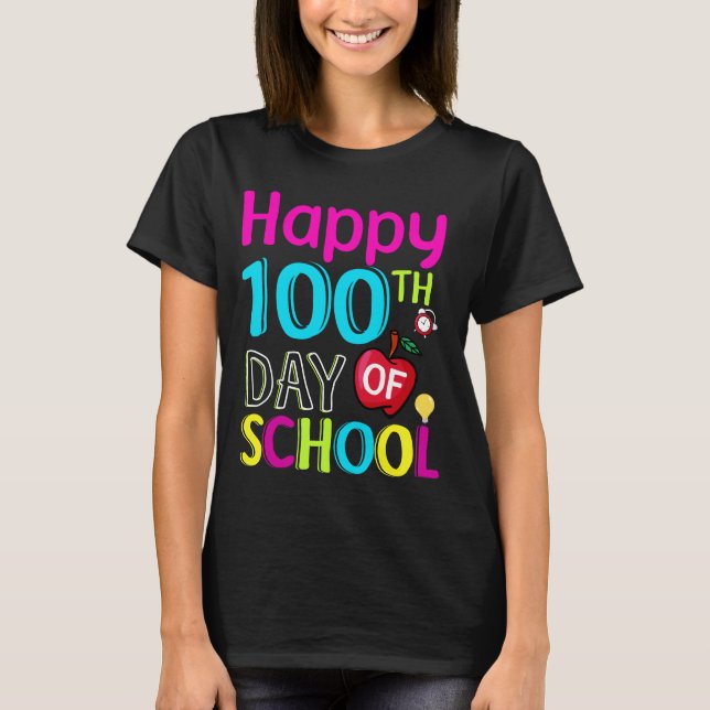Happy-100-th-day-of-school T-Shirt (Front)