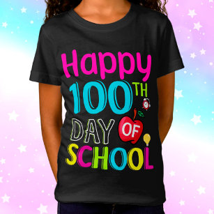 Happy-100-th-day-of-school T-Shirt