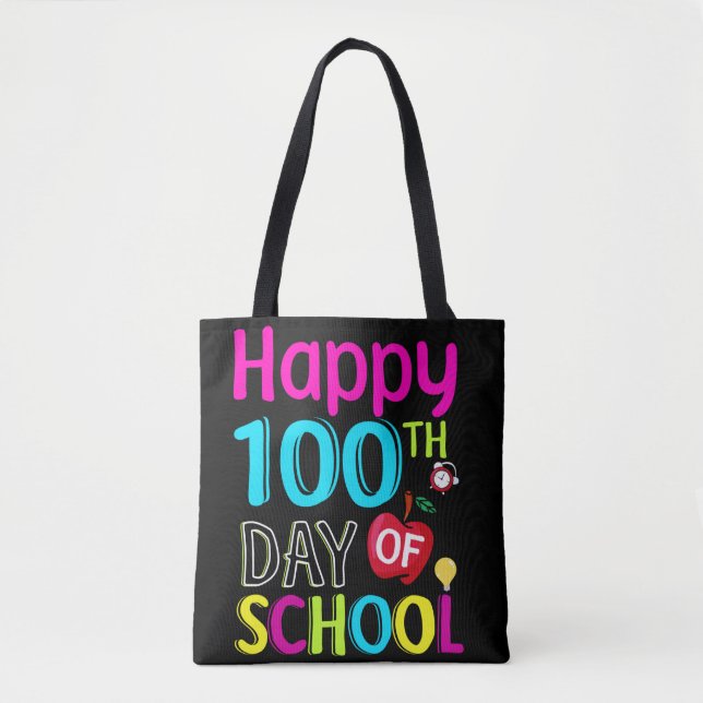 Happy-100-th-day-of-school Tote Bag (Front)
