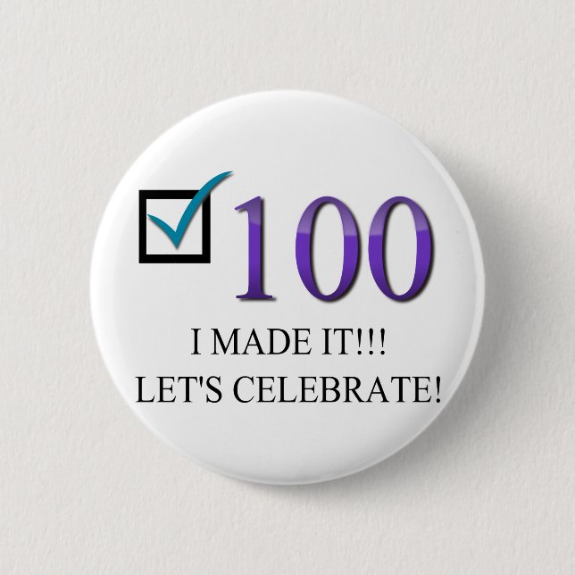 Happy 100th Birthday 2 Inch Round Button (Front)