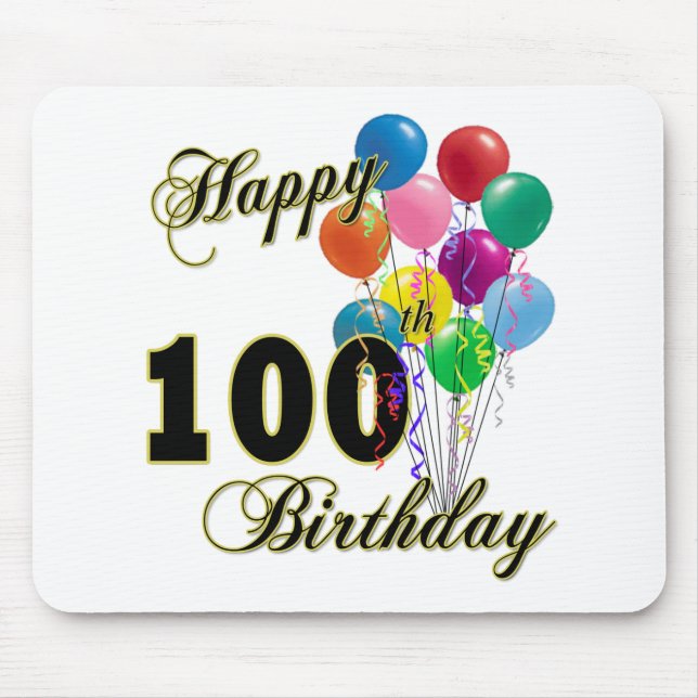 Happy 100th Birthday Gifts and Birthday Apparel Mouse Pad (Front)