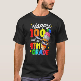 Happy 100th Day of 4th Grade 100 Days Smarter Dabb T-Shirt
