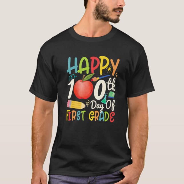 Happy 100th day of First grade Apparel 1st teacher T-Shirt (Front)