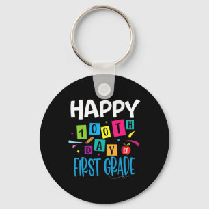 Happy 100th Day Of First grade Teacher Students 10 Keychain