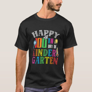 Happy 100th Day Of Kinder Garten 100 Days Of Schoo T-Shirt
