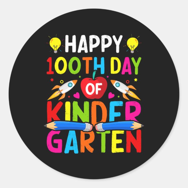 Happy 100th Day Of Kindergarten Teacher 100 Days O Classic Round Sticker (Front)