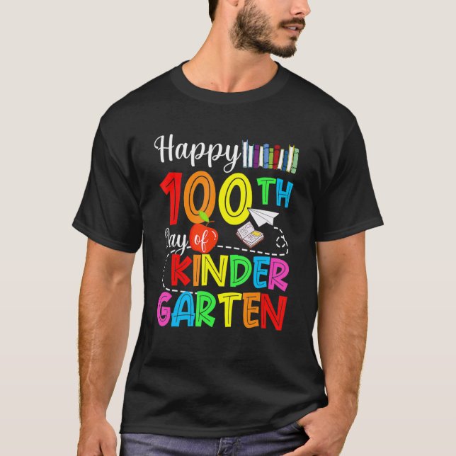 Happy 100th Day Of Kindergarten Teacher Life Pre K T-Shirt (Front)