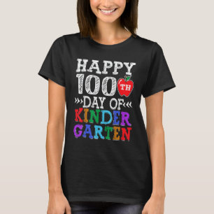 Happy 100th Day Of Kindergarten Teacher Or Student T-Shirt