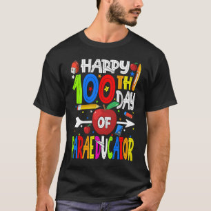 Happy 100th Day Of PARAEDUCATOR Teacher Or Student T-Shirt
