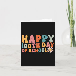 Happy 100th Day Of School 100 Days Brighter Girls Card