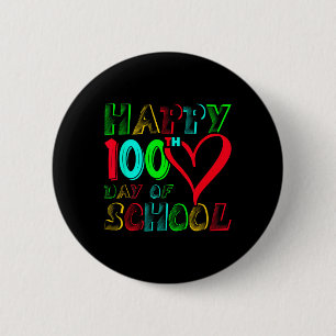 Happy 100th Day Of School 100 Days Cute Students B 2 Inch Round Button
