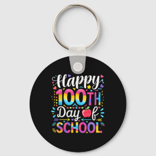 Happy 100th Day Of School 100 Days Of School Teach Keychain