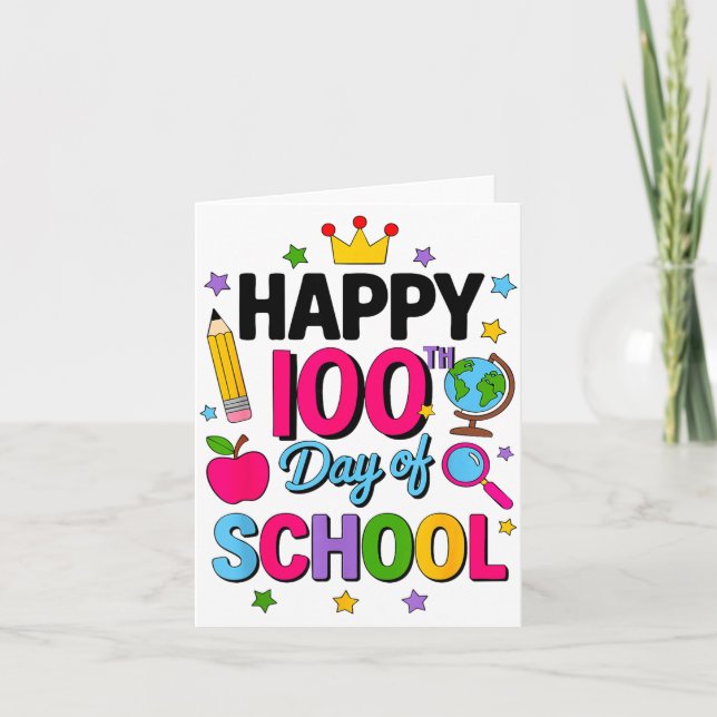 Happy 100th Day Of School 100 Days Smarter Teacher Card (Front)