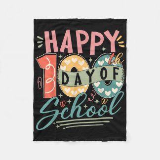 Happy 100th Day Of School 100 Days Smarter Teacher Fleece Blanket