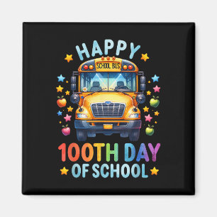 Happy 100th Day Of School Bus Driver 100 Days Of S Magnet