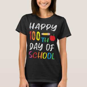 Happy 100th Day of School Child & Teacher & Mom an T-Shirt