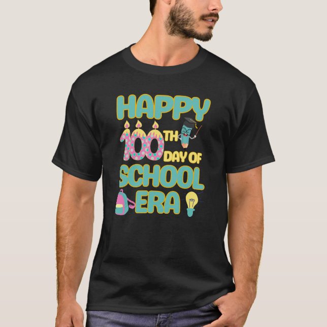 Happy 100th Day Of School Era Back To School Funny T-Shirt (Front)