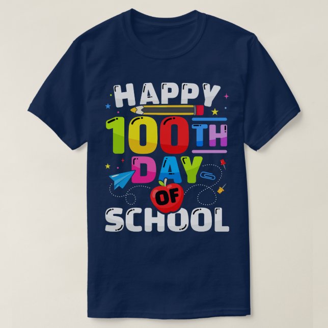 Happy 100th day of school for 100 days student or  T-Shirt (Design Front)