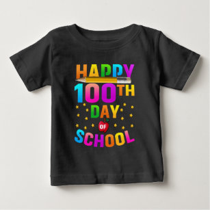 Happy 100th Day of School For Teachers & Students Baby T-Shirt