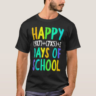 Happy 100th Day Of School Funny Math Formula Teach T-Shirt