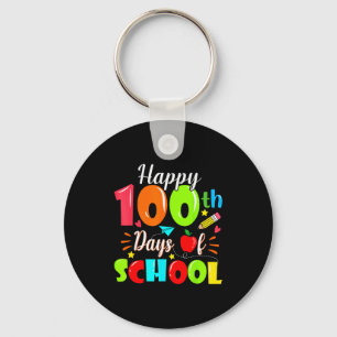 Happy 100th Day Of School Funny Teachers Sudents K Keychain