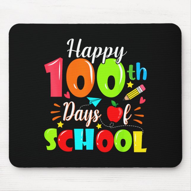 Happy 100th Day Of School Funny Teachers Sudents K Mouse Pad (Front)