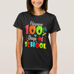 Happy 100th Day Of School Funny Teachers Sudents K T-Shirt