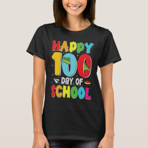 Happy 100th Day Of School Girls Funny 100 Days Of T-Shirt