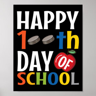 Happy 100th Day Of School Hockey Teacher Student Poster