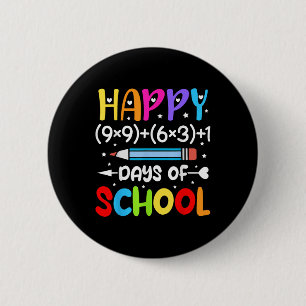 Happy 100th Day Of School Kids 100 Days Smarter Ma 2 Inch Round Button