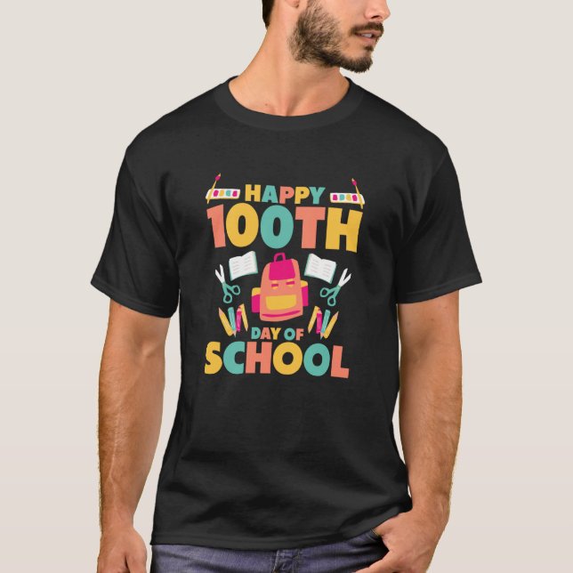 happy 100th day of school kids student teacher  2 T-Shirt (Front)